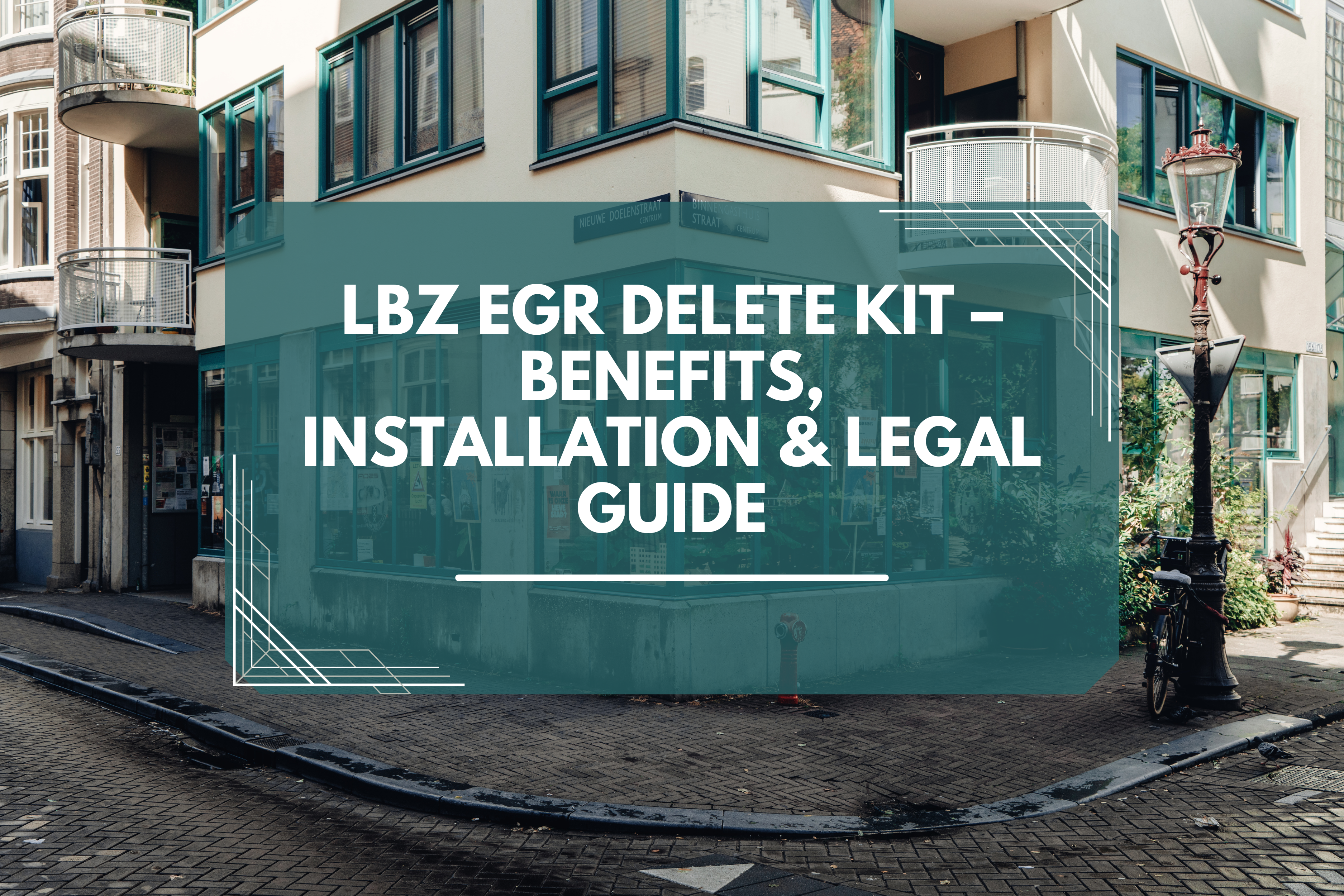 LBZ EGR Delete Kit – Benefits, Installation & Legal Guide